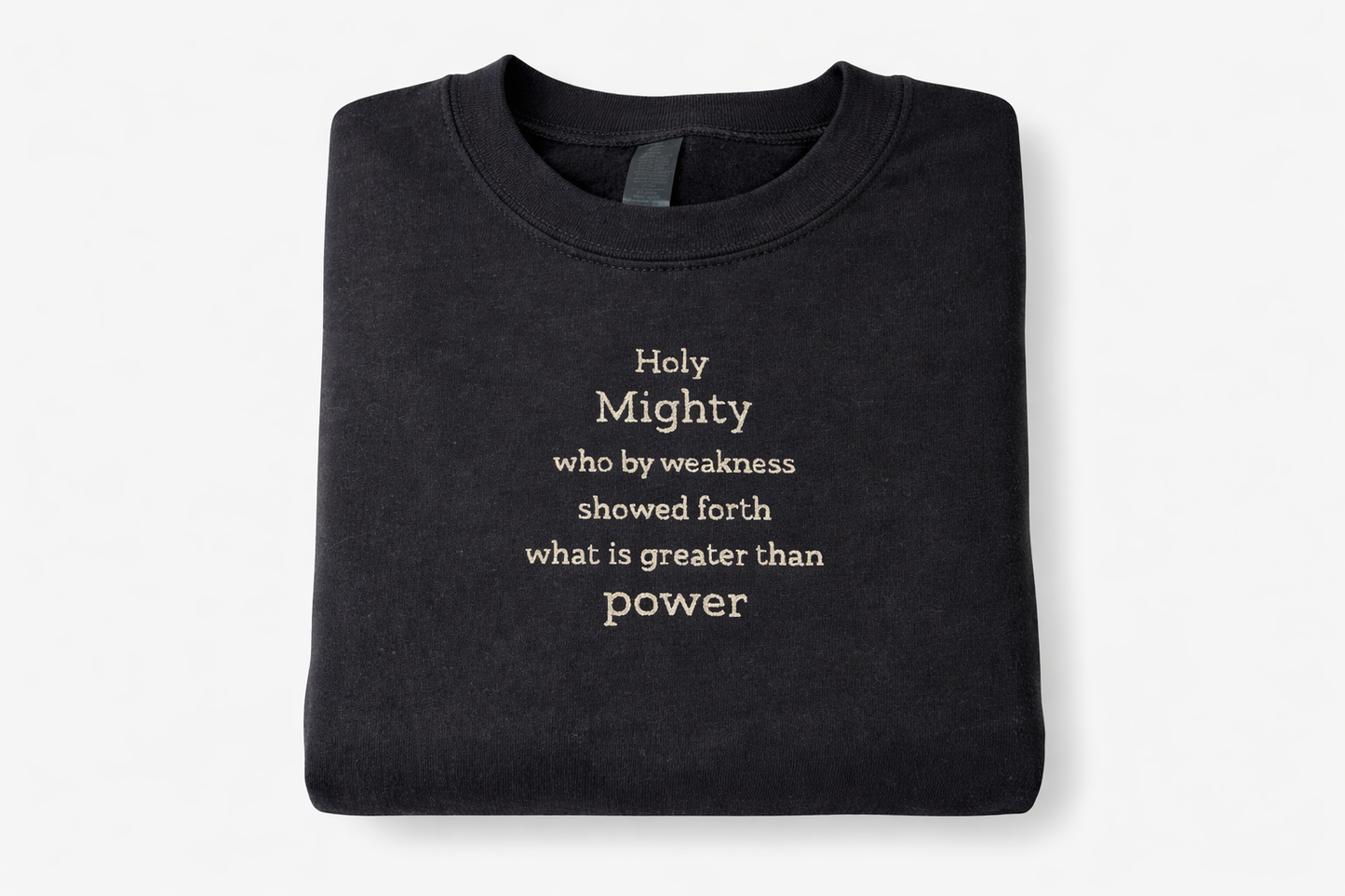 Holy Mighty-O Only Begotten