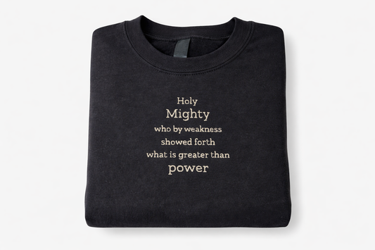 Holy Mighty- O Only Begotten